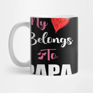 My Love belong to papa Mug